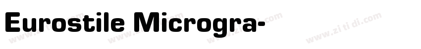 Eurostile Microgra字体转换